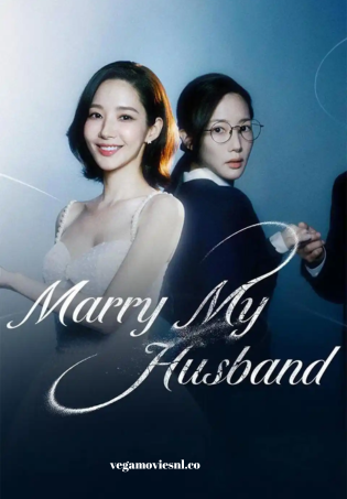 Marry My Husband