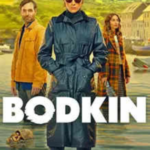 Bodkin-Season 1 (2024) Dual Audio NetFlix Original Series 480p | 720p | 1080p WEB-DL
