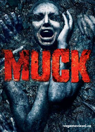 Muck (2015) Full Movie WEB-DL 480p | 720p | 1080p