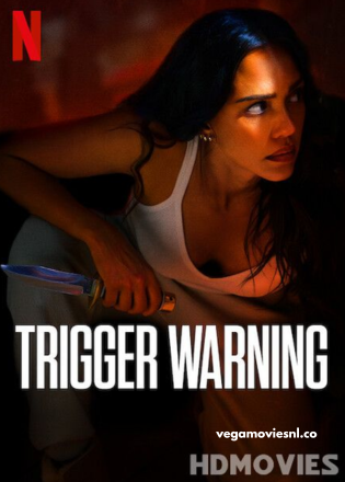 Trigger Warning (2024) NF WEB-DL Dual Audio 480p | 720p | 1080p