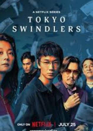 Tokyo Swindlers – Season 1 (2024) Multi-Audio 480p | 720p | 1080p WEB-DL – Netflix Original Series