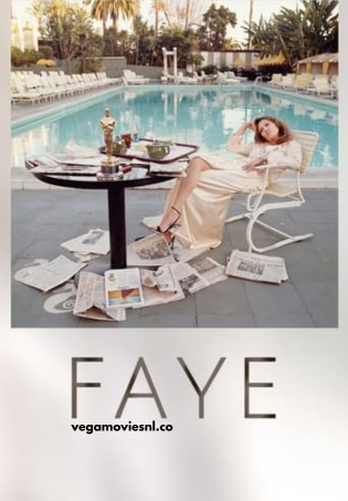 Faye (2024) Full Movie WEB-DL 480p | 720p  | 1080p