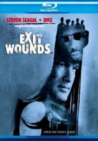 Exit WoundsExit Wounds