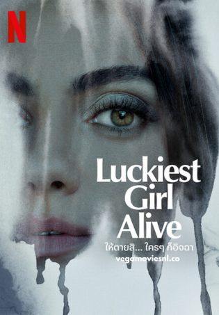 Luckiest Girl Alive (2022) BluRay Dual Audio 480p | 720p | 1080p