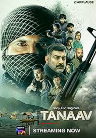 Tanaav-Season 2 Complete SonyLIV Original WEB Series 480p 720p & 1080p WEB-DL