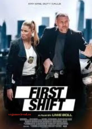 First Shift (2024) Full Movie WEB-DL 480p | 720p | 1080p