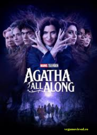 Agatha All Along Season 1 Dual-Audio 480p 720p 1080p & 2160p WEB-DL