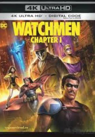 Watchmen: Chapter 1 (2024) WEB-DL Full Movie 480p | 720p| 1080p