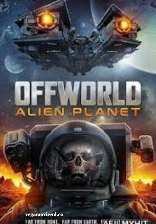 Offworld: Alien Planet (2024) Hindi Full Movie WEB-DL Watch Online