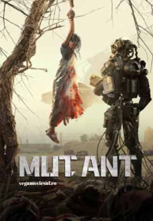 Mutant (2024) WEB-DL Dual Audio 480p | 720p  | 1080p